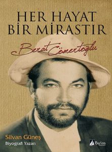 Her Hayat Bir Mirastır Berat Cömertoğlu - Delphin Hotel